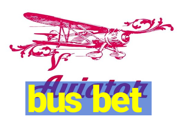 bus bet