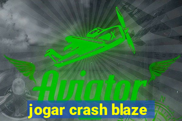 jogar crash blaze