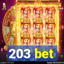 203 bet