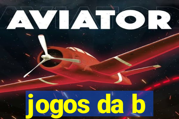 jogos da b