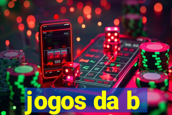 jogos da b