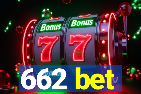 662 bet