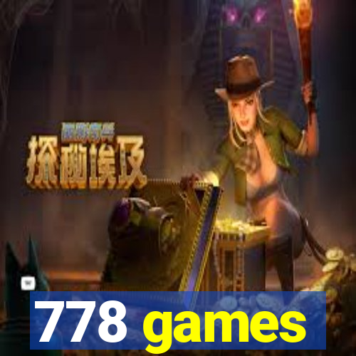 778 games