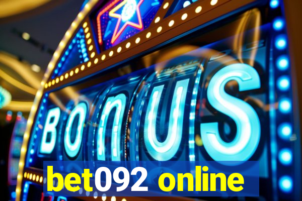 bet092 online