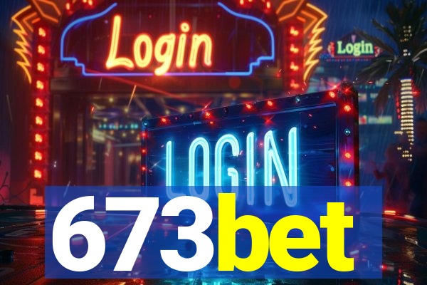 673bet