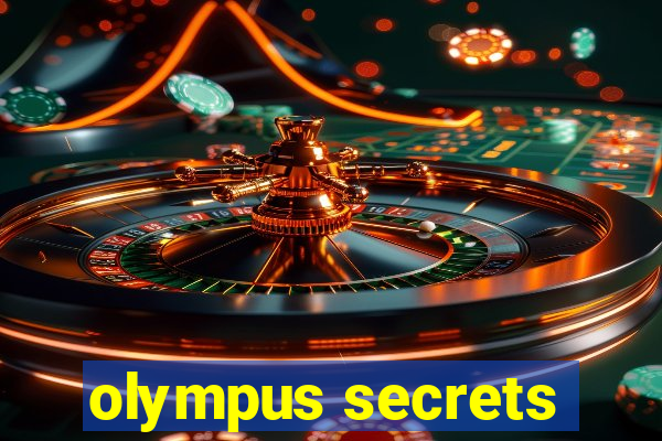 olympus secrets