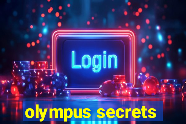 olympus secrets