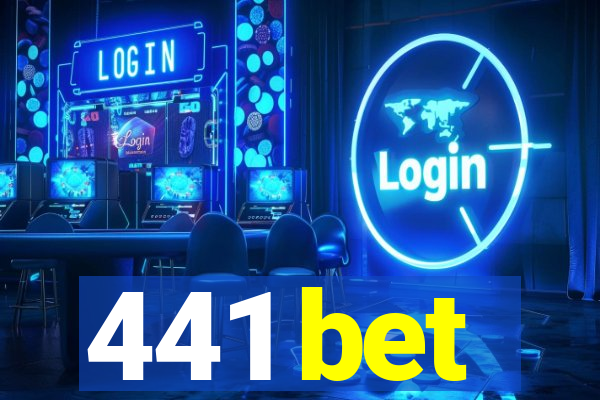 441 bet