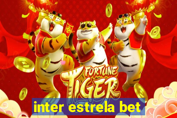 inter estrela bet