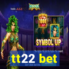 tt22 bet