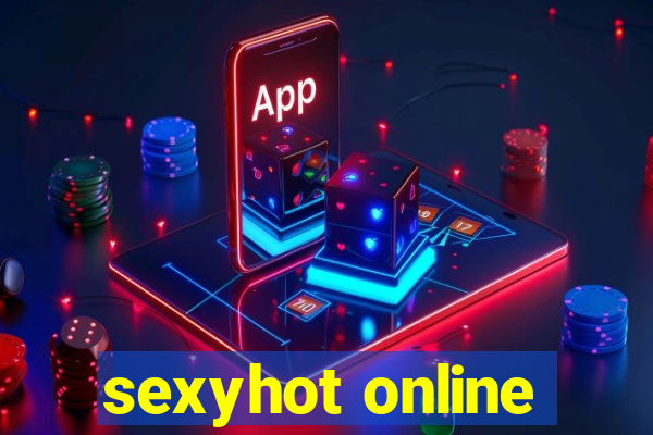 sexyhot online