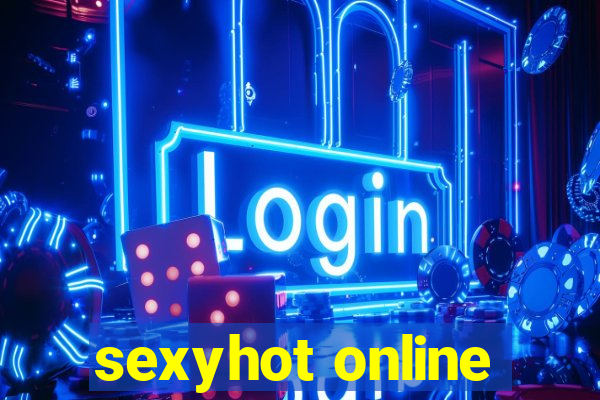 sexyhot online