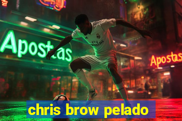 chris brow pelado