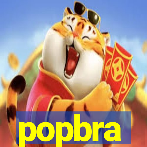 popbra