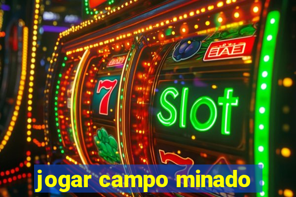 jogar campo minado