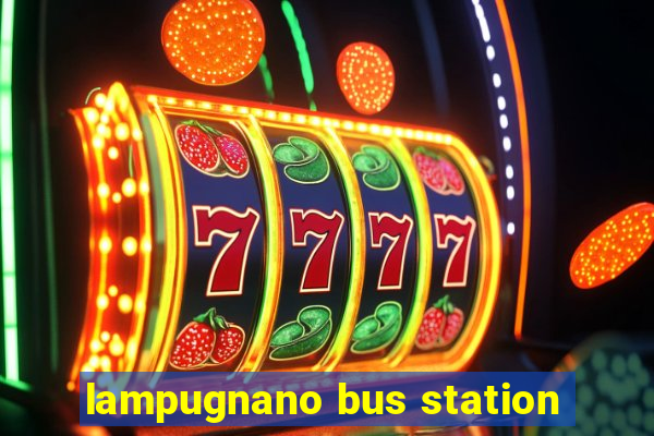 lampugnano bus station