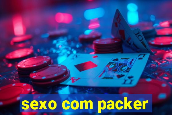 sexo com packer