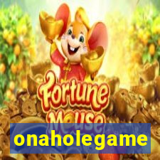 onaholegame