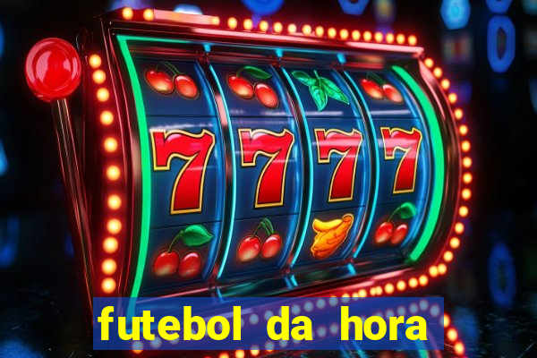 futebol da hora 3.7 no play store