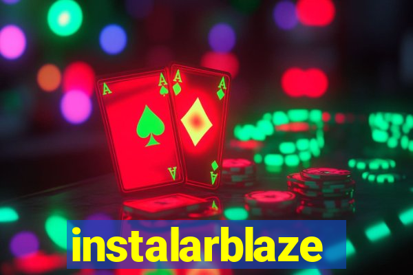 instalarblaze