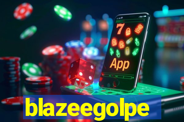 blazeegolpe