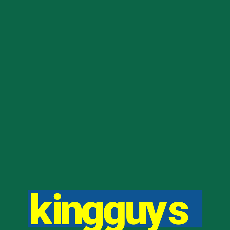 kingguys