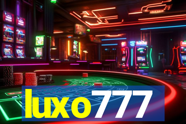 luxo777