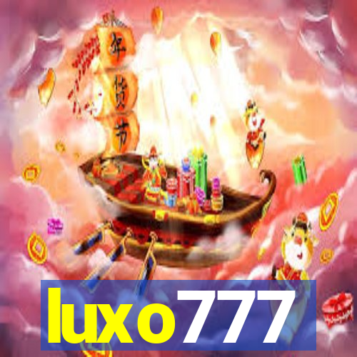 luxo777