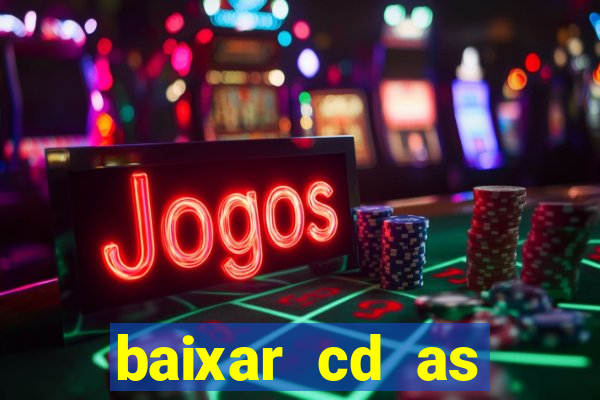 baixar cd as melhores de edson gomes