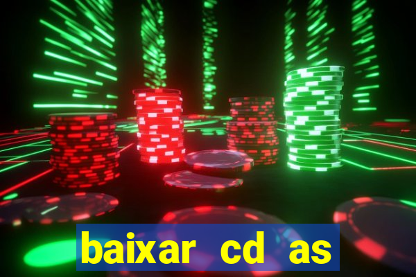 baixar cd as melhores de edson gomes