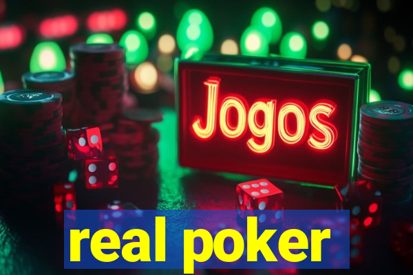 real poker