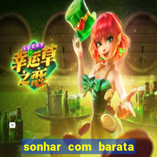 sonhar com barata no jogo do bicho