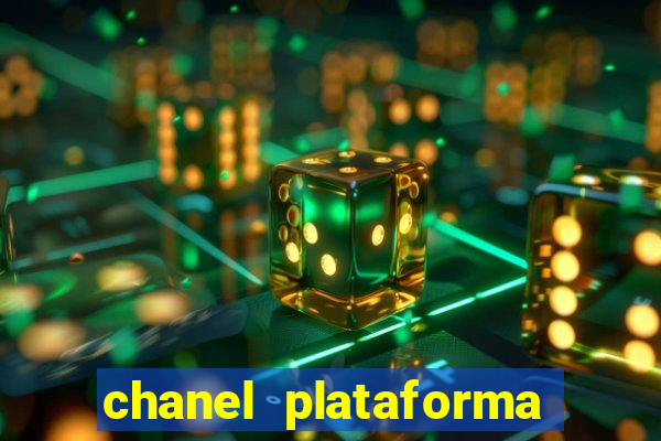 chanel plataforma de jogos