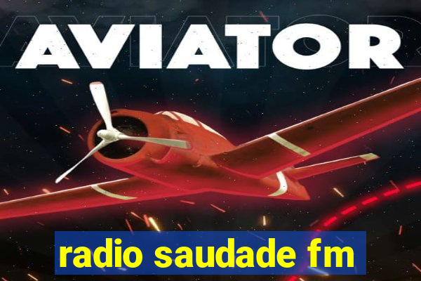 radio saudade fm