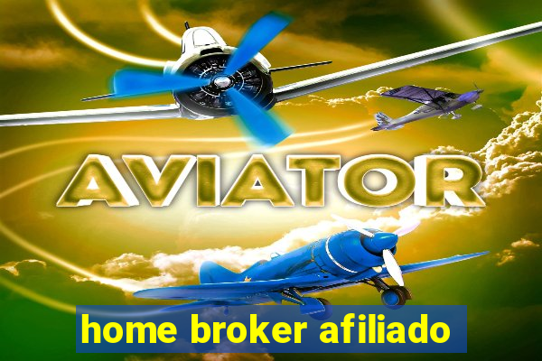 home broker afiliado