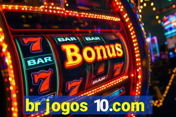 br jogos 10.com