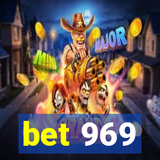 bet 969