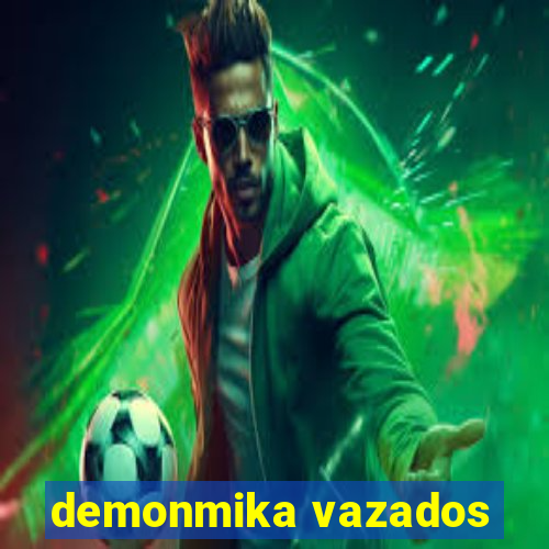 demonmika vazados