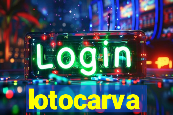 lotocarva