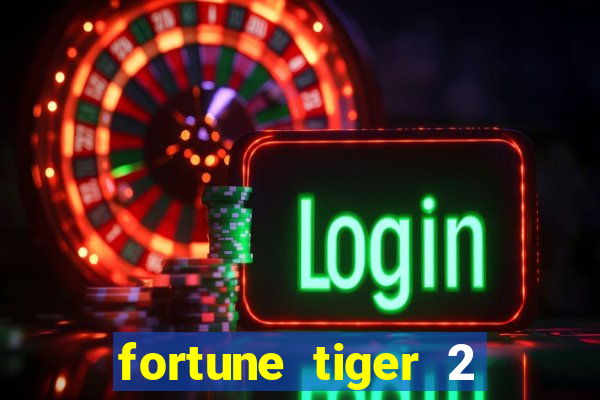 fortune tiger 2 demo revenge