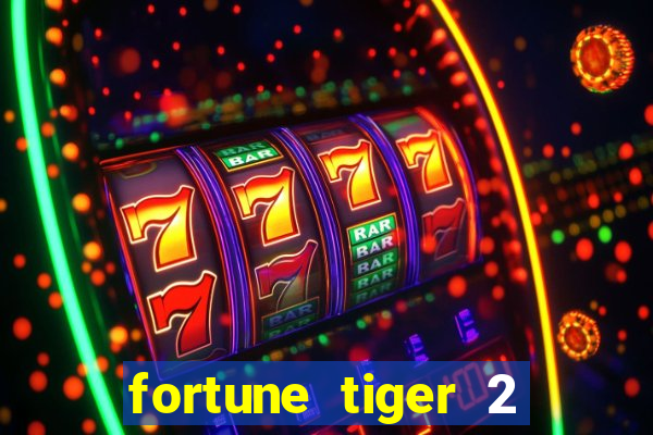 fortune tiger 2 demo revenge