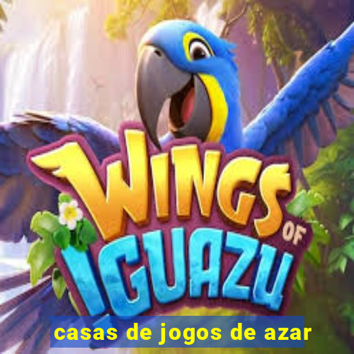 casas de jogos de azar