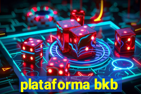 plataforma bkb