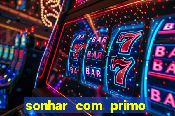 sonhar com primo livro dos sonhos