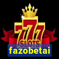 fazobetai