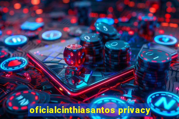 oficialcinthiasantos privacy