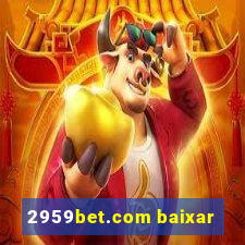 2959bet.com baixar