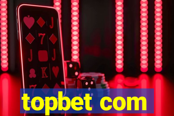 topbet com