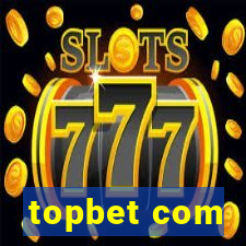 topbet com