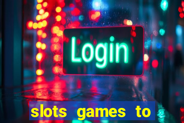 slots games to play for free